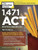 1,471 ACT Practice Questions, 5th Edition: Extra Preparation to Help Achieve an Excellent Score (College Test Preparation)