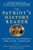 The Patriot's History Reader: Essential Documents for Every American