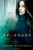 Renegade: A Novel (The Silver Blackthorn Trilogy)