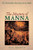 The Mystery of Manna: The Psychedelic Sacrament of the Bible