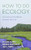 How to Do Ecology: A Concise Handbook, Second Edition