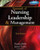 Essentials of Nursing Leadership & Management (with Premium Web Site Printed Access Card)