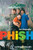 Phish: The Biography