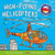 High-flying Helicopters (Amazing Machines)