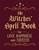 The Witches' Spell Book: For Love, Happiness, and Success (Miniature Editions)