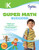 Kindergarten Super Math Success: Activities, Exercises, and Tips to Help You Catch Up, Keep Up, and Get Ahead (Sylvan Math Super Workbooks)