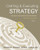 Crafting & Executing Strategy: The Quest for Competitive Advantage - Concepts and Cases, 18th Edition