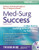 Med-Surg Success: A Q&A Review Applying Critical Thinking to Test Taking (Davis's Success)