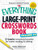 3: The Everything Large-Print Crosswords Book, Volume III: 150 jumbo crossword puzzles for easier reading & solving
