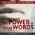 Power Of Your Words