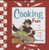 Cooking Fun: 121 Simple Recipes to Make with Kids