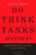 Do Think Tanks Matter?, Second Edition: Assessing the Impact of Public Policy Institutes