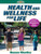 Health and Wellness for Life With Online Study Guide (Health on Demand)