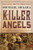 The Killer Angels: The Classic Novel of the Civil War (Civil War Trilogy)