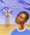 The Boy Who Harnessed the Wind: Picture Book Edition