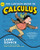 The Cartoon Guide to Calculus (Cartoon Guide Series)