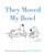 They Moved My Bowl: Dog Cartoons by New Yorker Cartoonist Charles Barsotti