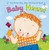 Baby Hears: A Lift-the-Flap Hear-the-Sound Book