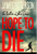 Hope to Die (Alex Cross)