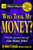 Rich Dad's Who Took My Money?: Why Slow Investors Lose and Fast Money Wins!