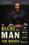 The Making of a Man Study Guide with DVD: How Men and Boys Honor God and Live with Integrity