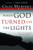 When God Turned Off the Lights: True Stories of Seeking God in the Darkness