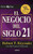 El negocio del siglo XXI (Padre Rico / Rich Dad) (Spanish Edition)