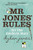 MR.Jones' Rules for the Modern Man