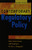 Contemporary Regulatory Policy