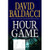 Hour Game (King & Maxwell Series)