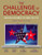 The Challenge of Democracy (with Aplia Printed Access Card) (American and Texas Government)
