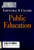 Public Education (The John Dewey Society Lecture)