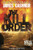 The Kill Order (The Maze Runner)