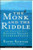 The Monk and the Riddle : The Education of a Silicon Valley Entrepreneur