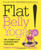 Flat Belly Yoga!: The 4-Week Plan to Strengthen Your Core