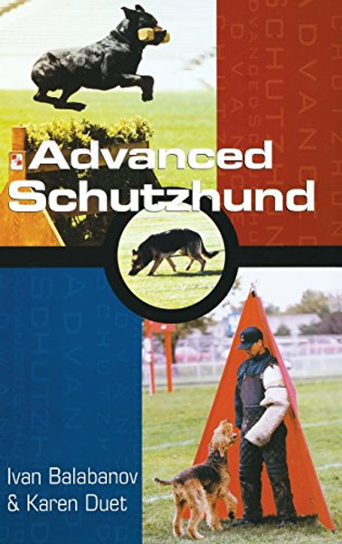 Advanced Schutzhund (Howell reference books)