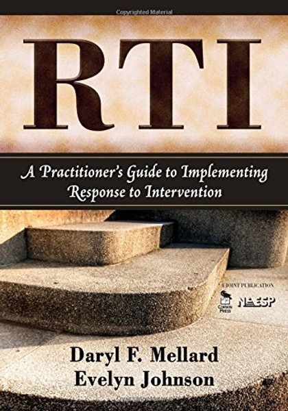 RTI: A Practitioners Guide to Implementing Response to Intervention