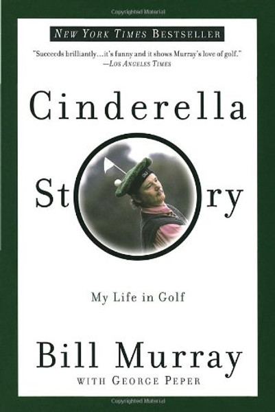 Cinderella Story: My Life in Golf