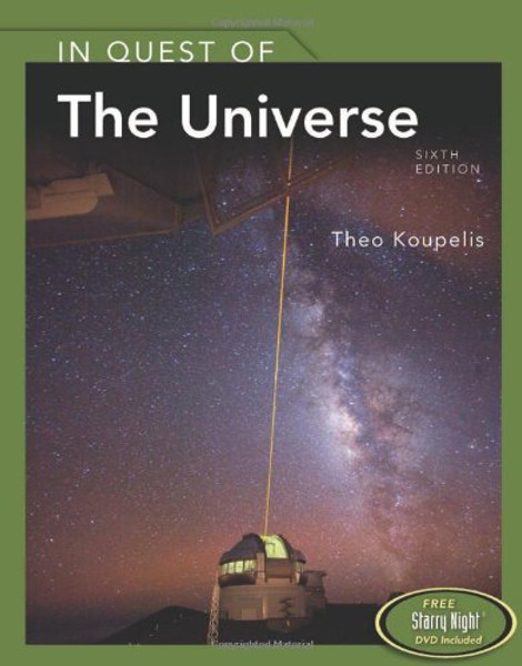 In Quest Of The Universe (Jones and Bartlett Titles in Physical Science)