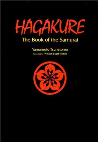 Hagakure: The Book of the Samurai