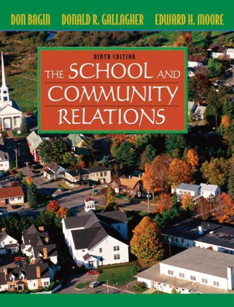 School and Community Relations, The (9th Edition)