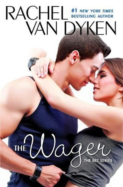 The Wager (The Bet)