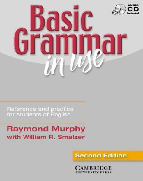 Basic Grammar in Use Without answers, with Audio CD: Reference and Practice for Students of English (Grammar in Use) (2nd edition)