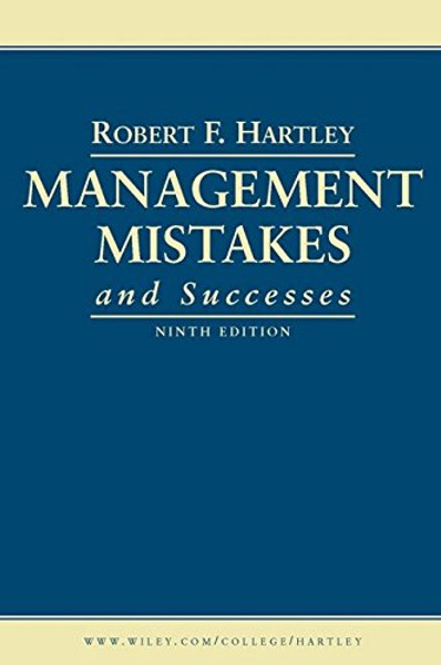 Management Mistakes and Successes