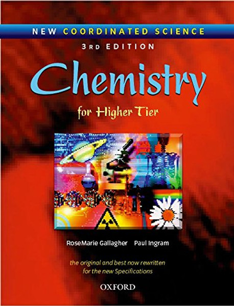 Chemistry for Higher Tier (New Coordinated Science)