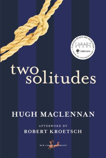 Two Solitudes (New Canadian Library (Paperback))