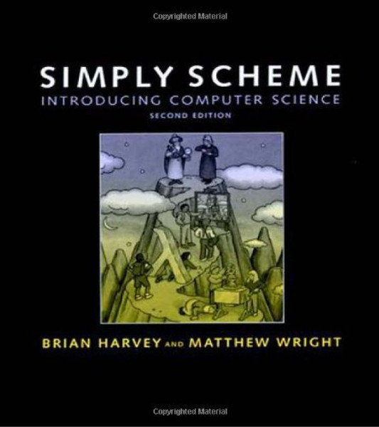 Simply Scheme - 2nd Edition: Introducing Computer Science