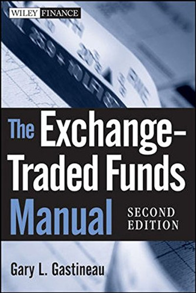 The Exchange-Traded Funds Manual