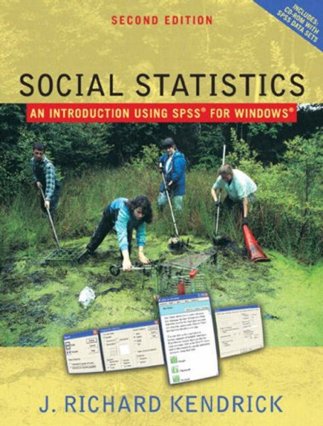 Social Statistics: An Introduction Using SPSS (2nd Edition)