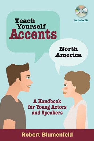 Teach Yourself Accents - North America: A Handbook for Young Actors and Speakers (Book/CD)